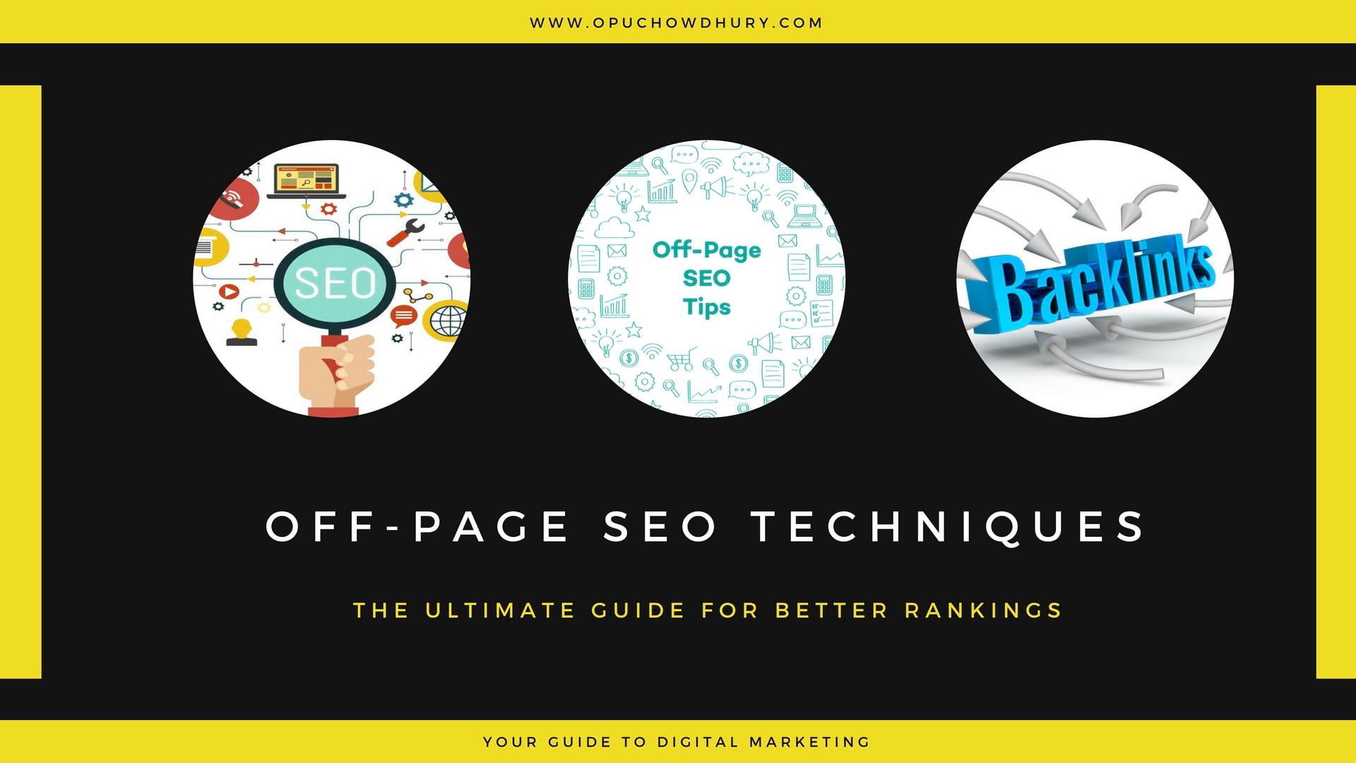 Off-Page SEO Techniques: The Ultimate Guide For Better Rankings | Opu ...